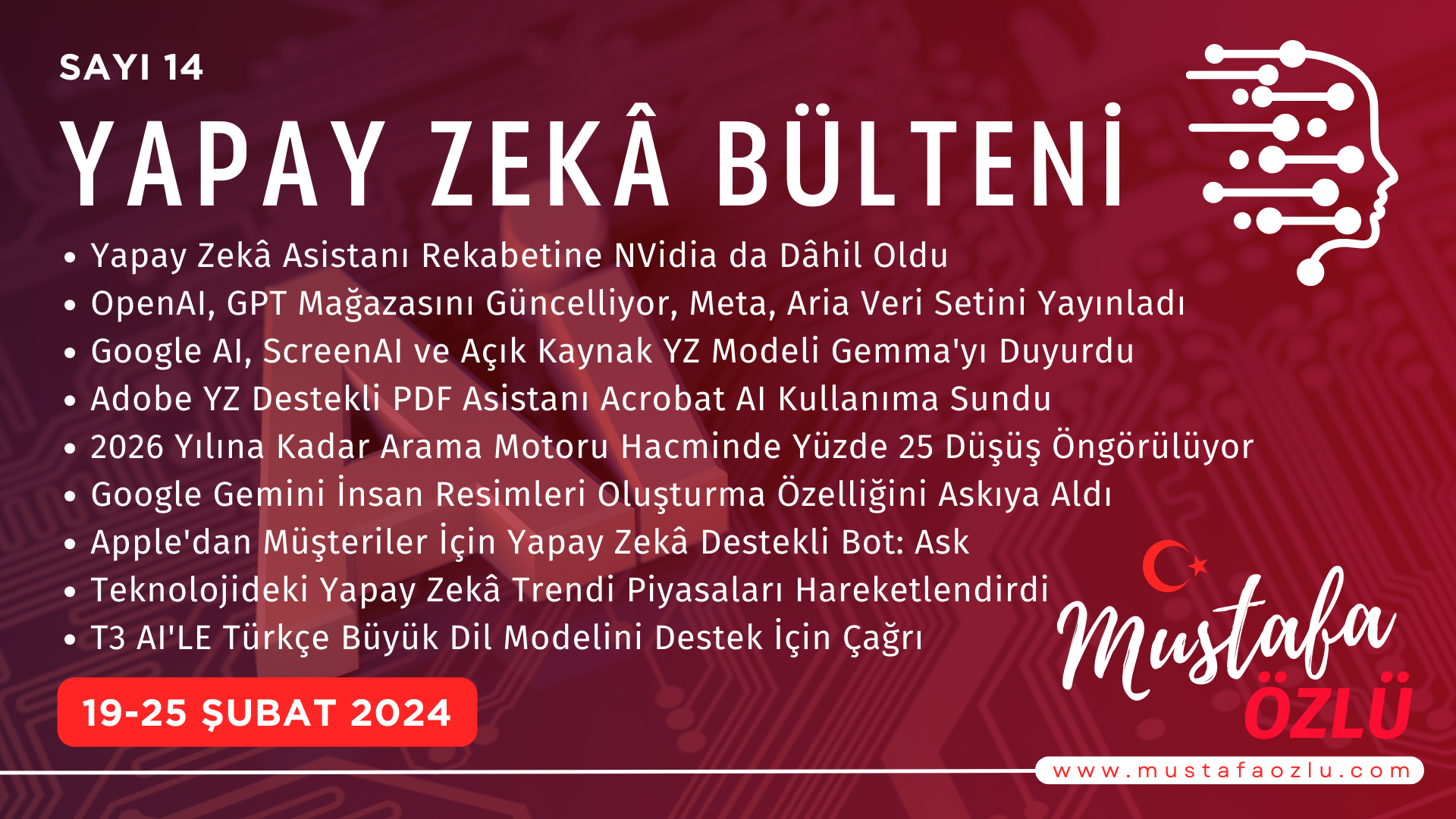 Yapay Zekâ Bülteni #14 - Mustafa ÖZLÜ