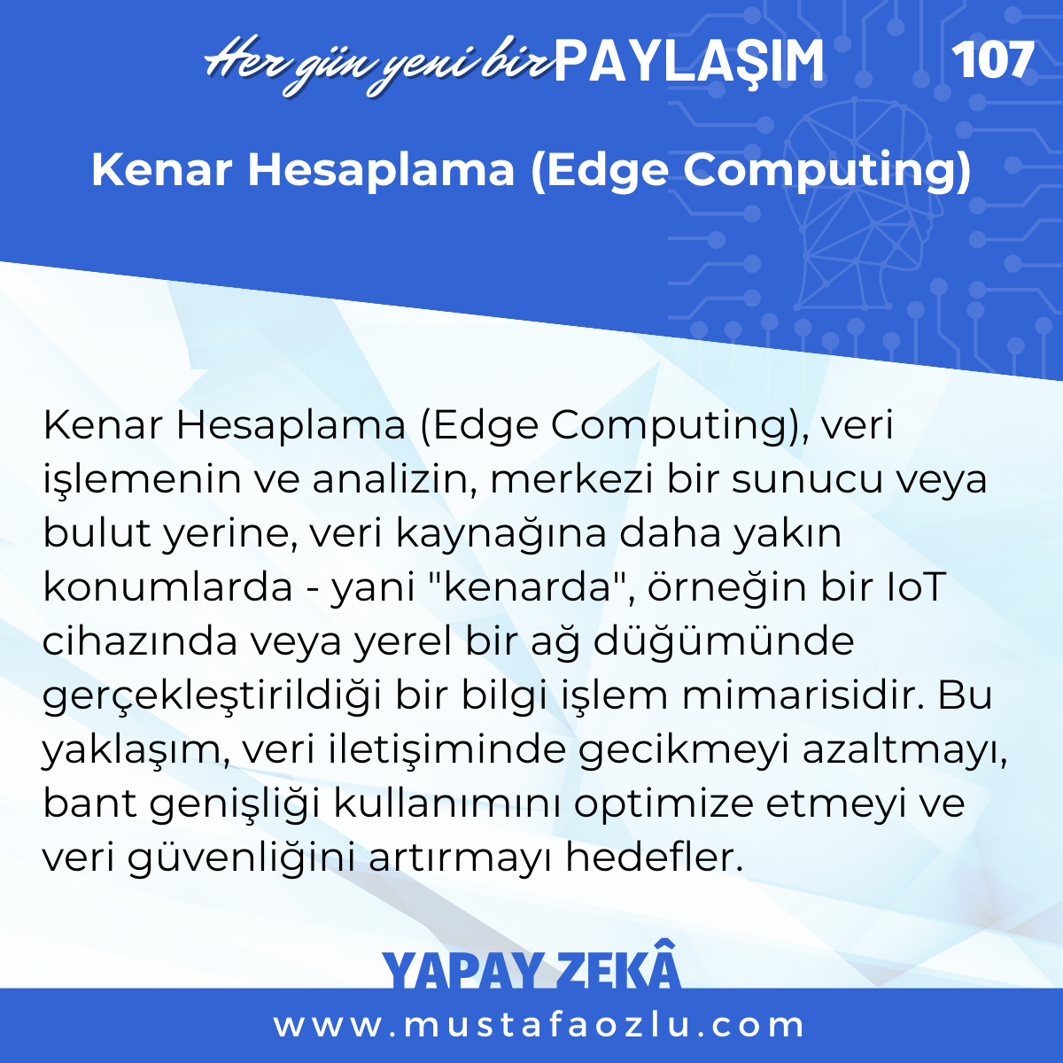 Kenar Hesaplama (Edge Computing) - Mustafa ÖZLÜ