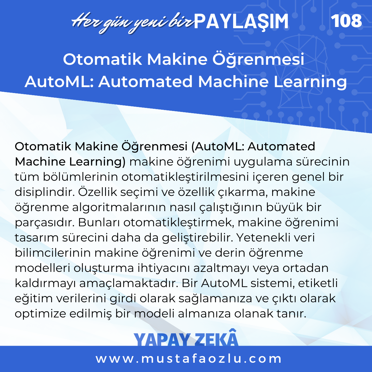 Otomatik Makine Öğrenmesi - Mustafa ÖZLÜ