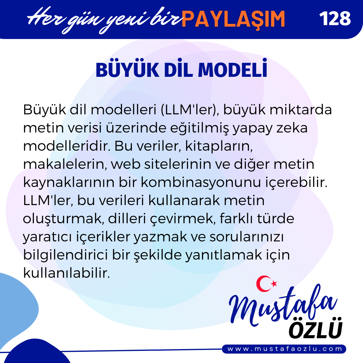 Büyük Dil Modeli - Mustafa ÖZLÜ