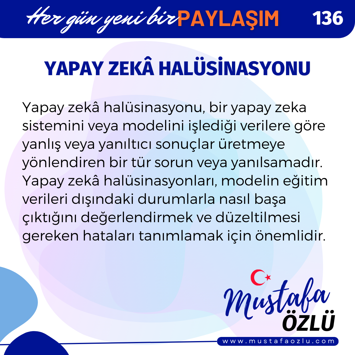 Yapay Zekâ Halüsinasyonu - Mustafa ÖZLÜ