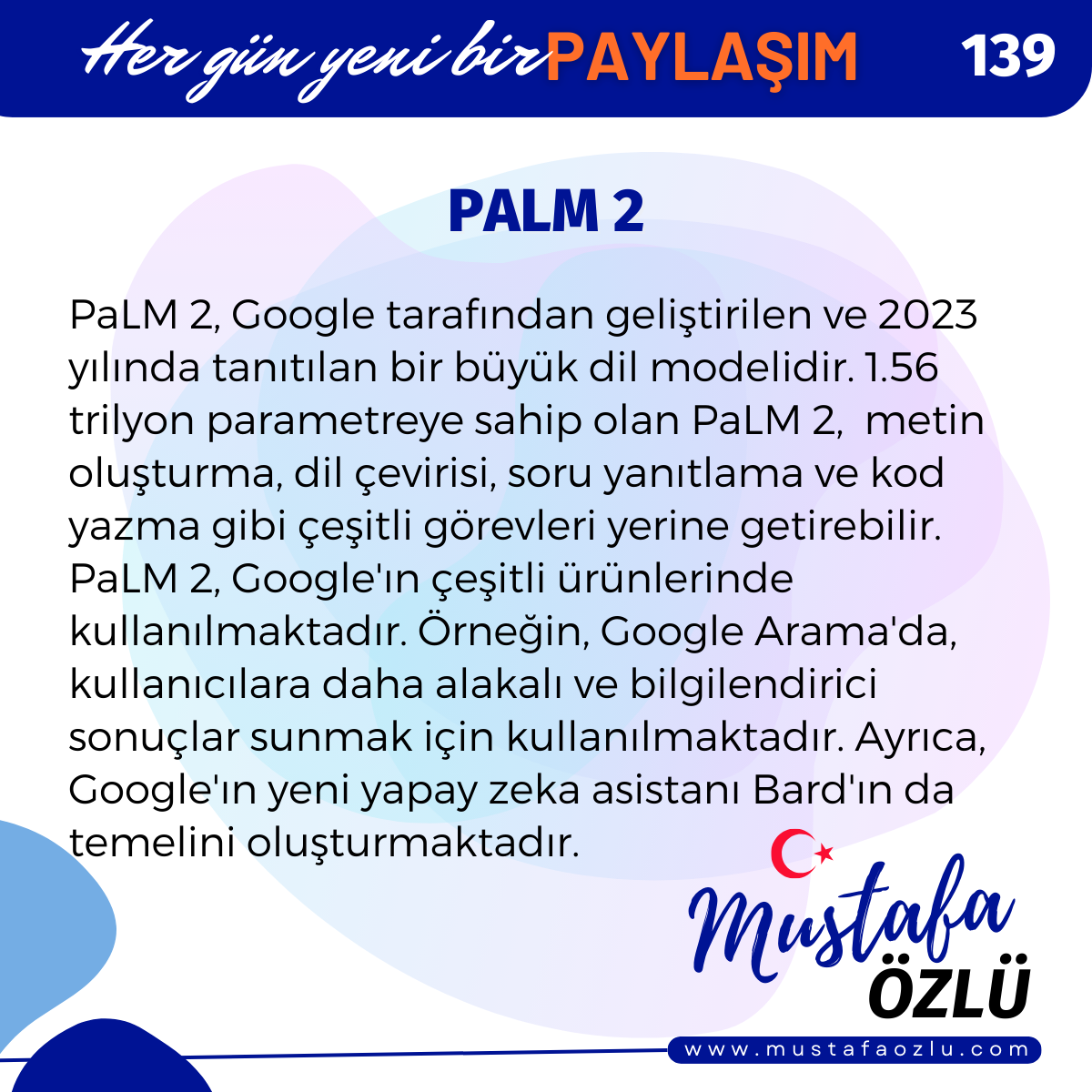 PaLM 2 - Mustafa ÖZLÜ