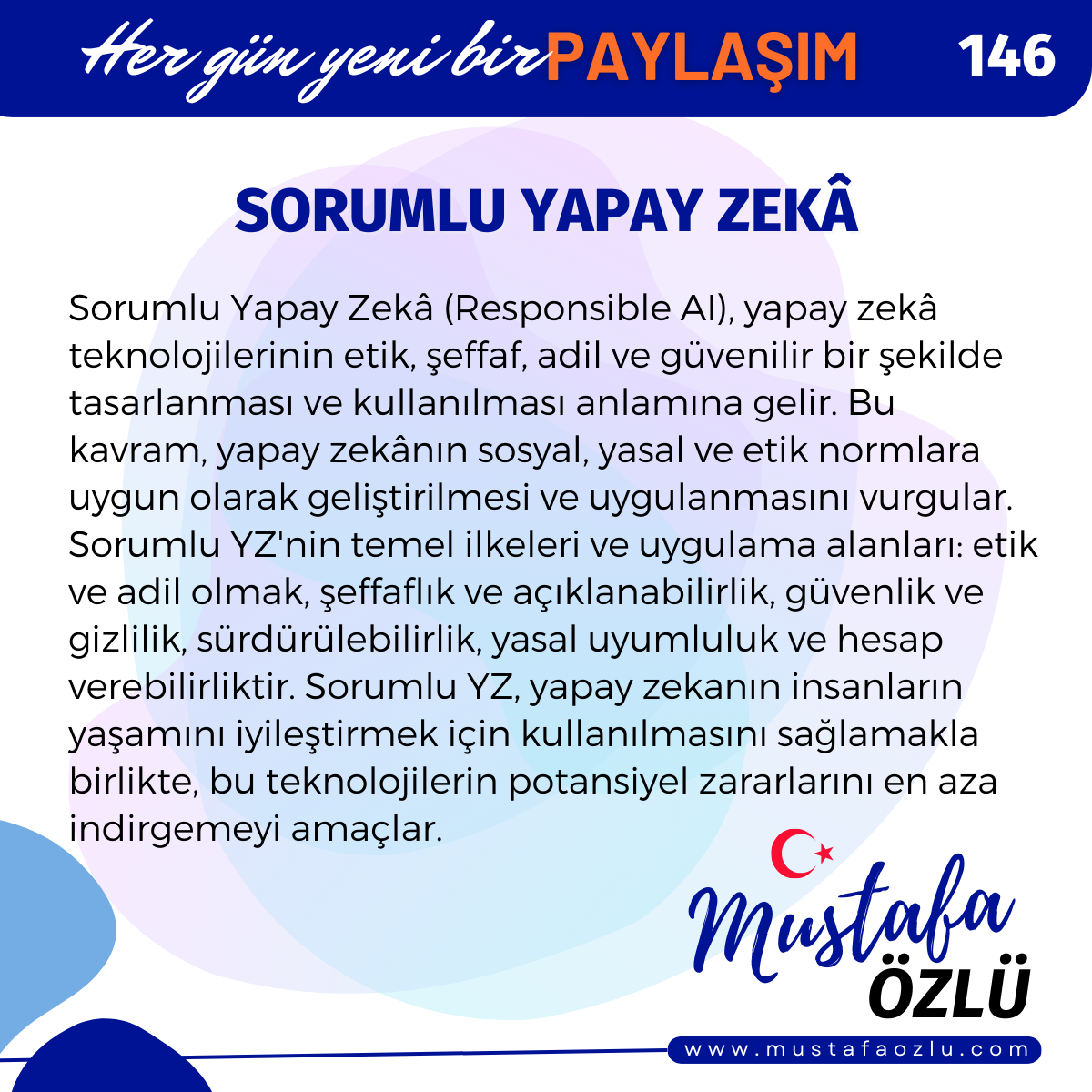 Sorumlu Yapay Zekâ - Mustafa ÖZLÜ