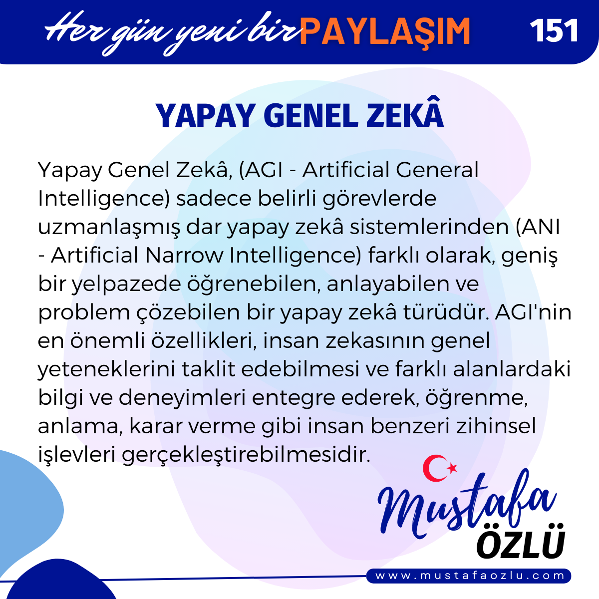 Yapay Genel Zekâ - Mustafa ÖZLÜ