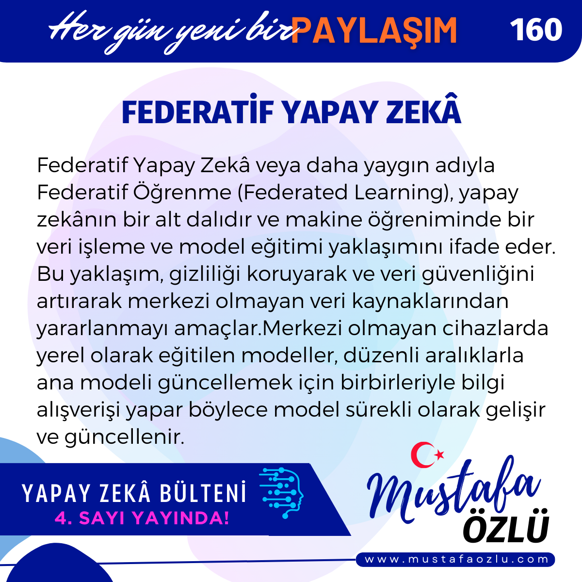 Federatif Yapay Zekâ - Mustafa ÖZLÜ