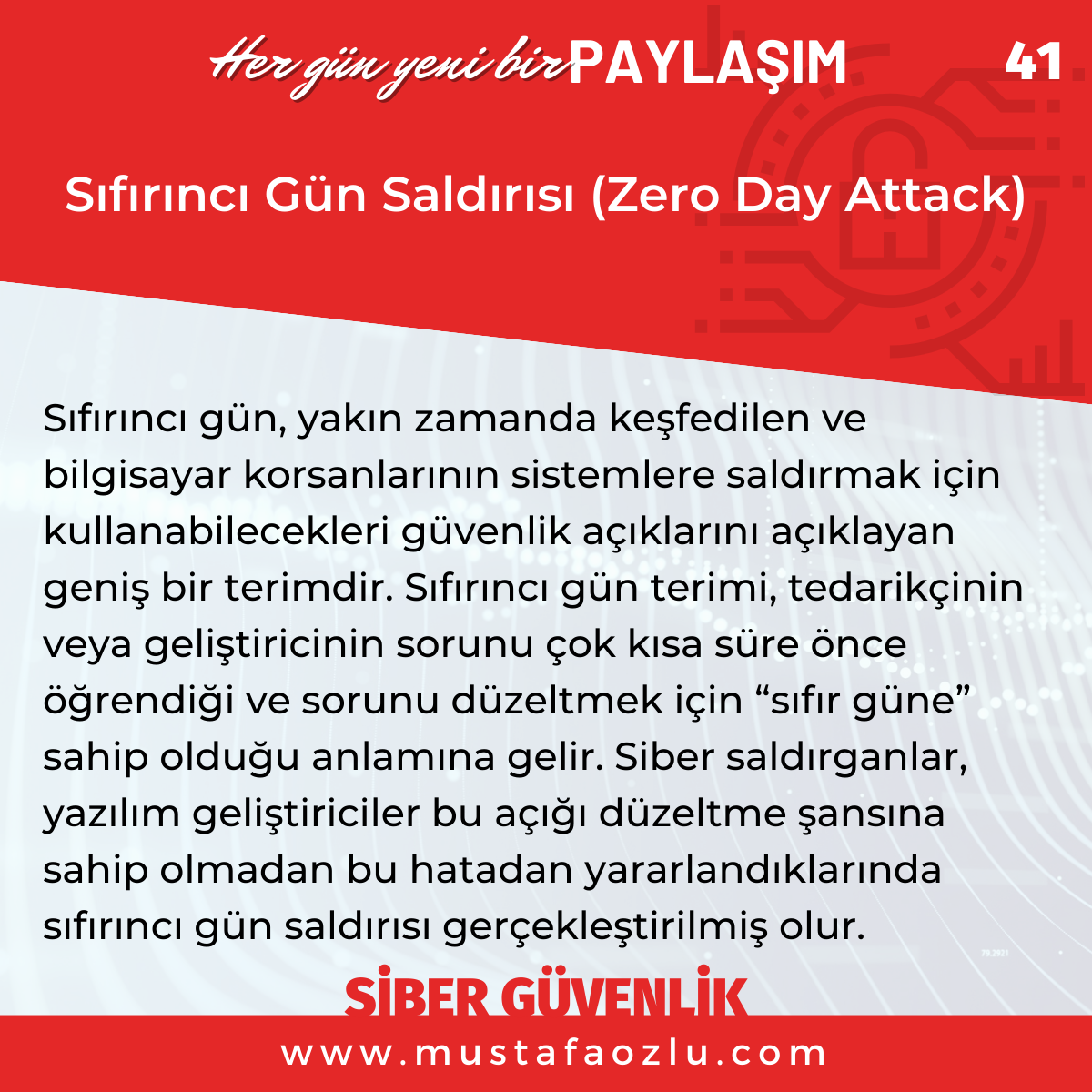 Sıfırıncı Gün Saldırısı (Zero Day Attack) - Mustafa ÖZLÜ