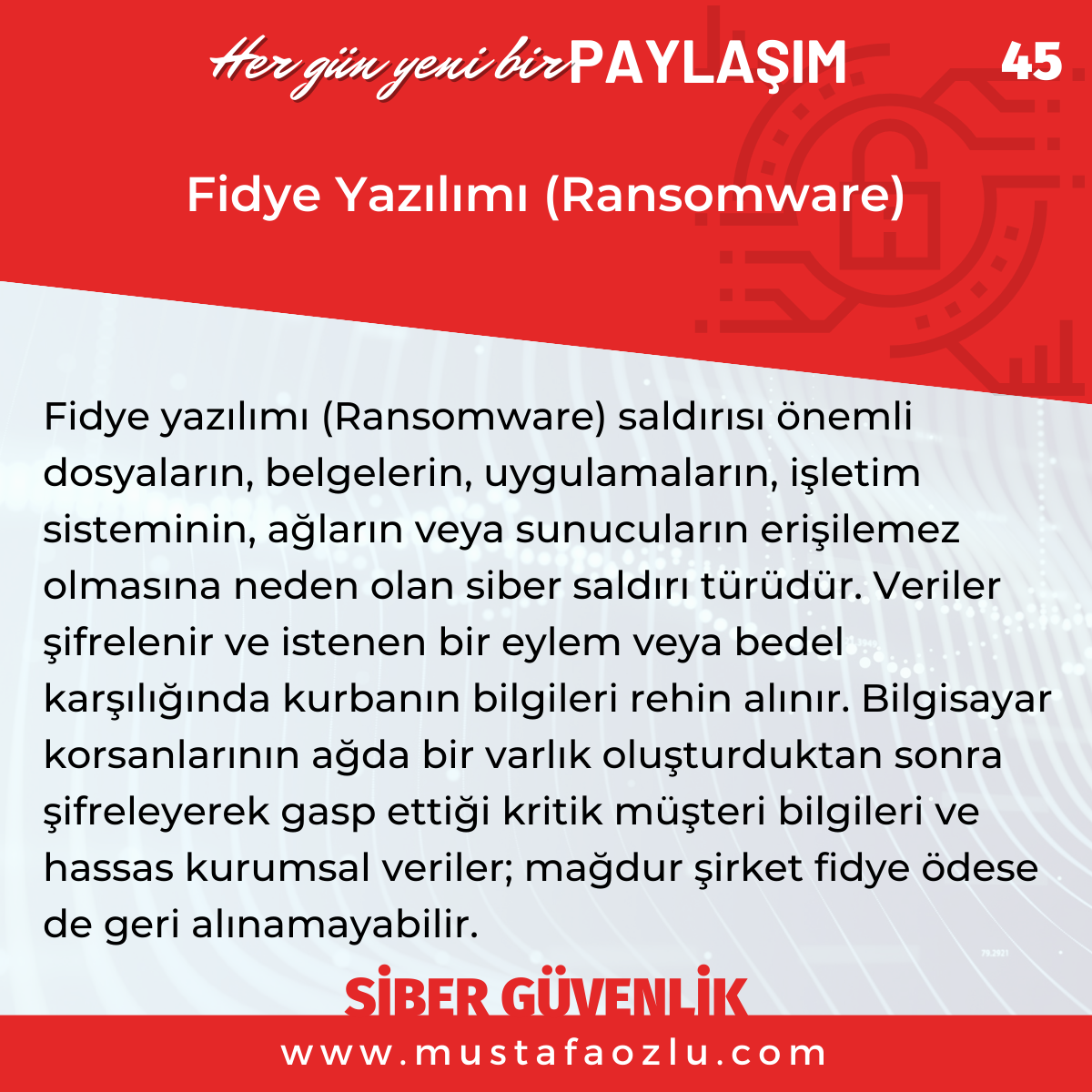 Fidye Yazılımı (Ransomware) - Mustafa ÖZLÜ