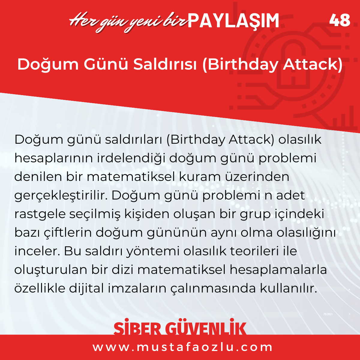 Doğum Günü Saldırısı (Birthday Attack) - Mustafa ÖZLÜ