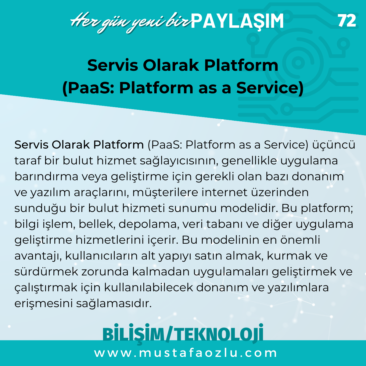Servis Olarak Platform 
(PaaS: Platform as a Service) - Mustafa ÖZLÜ