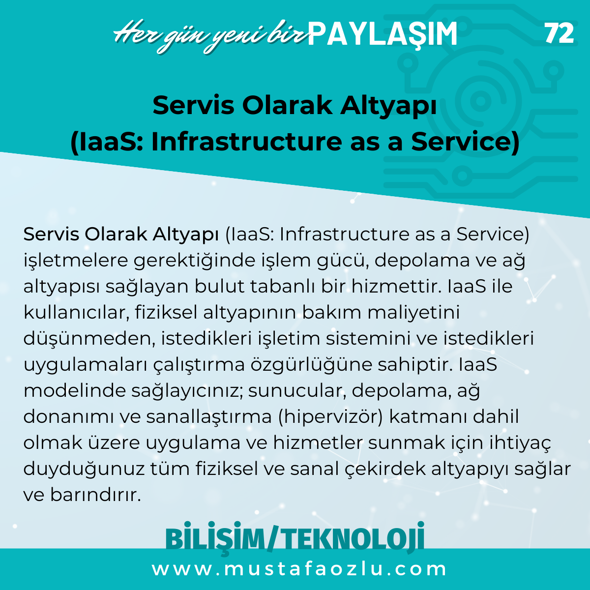 Servis Olarak Altyapı
(IaaS: Infrastructure as a Service) - Mustafa ÖZLÜ